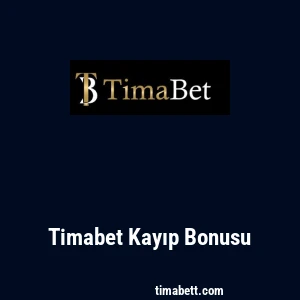 Timabet Kayıp Bonusu